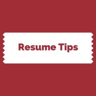Resume Tips